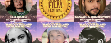 The Vancouver Island Short Film Festival Selection Committee