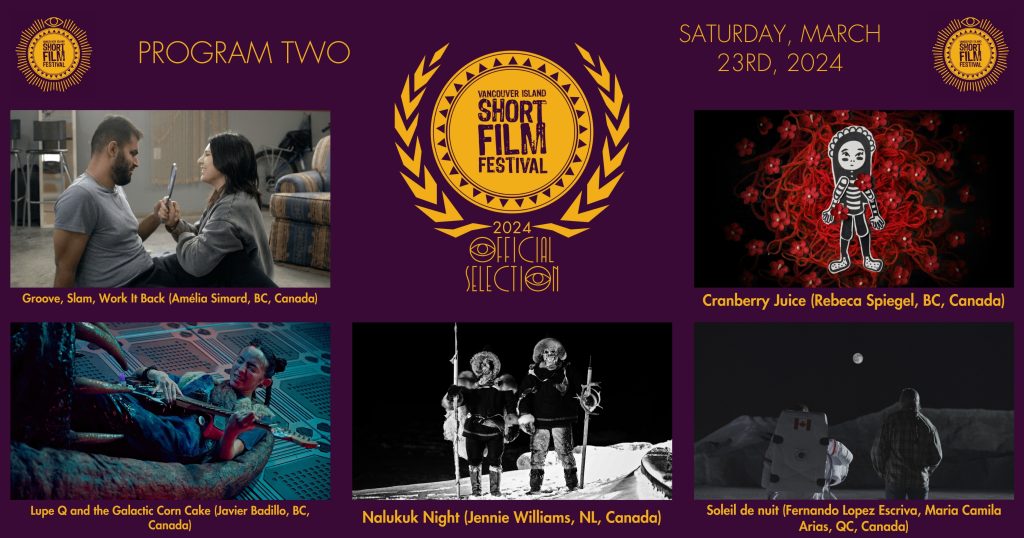 2024 Vancouver Island Short Film Festival Program 2 